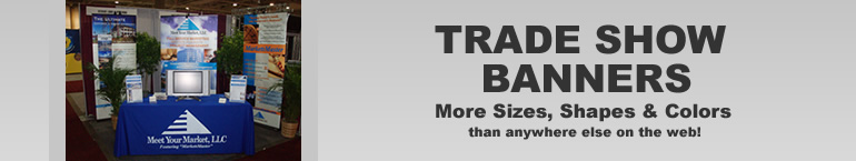 Custom Trade Show Banner Signs