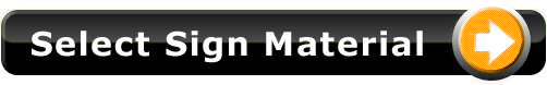 Select Sign Material button